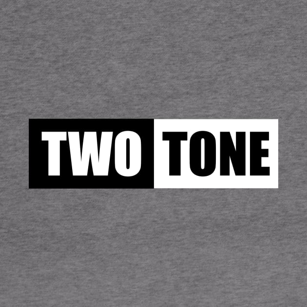 Two Tone by Skatee